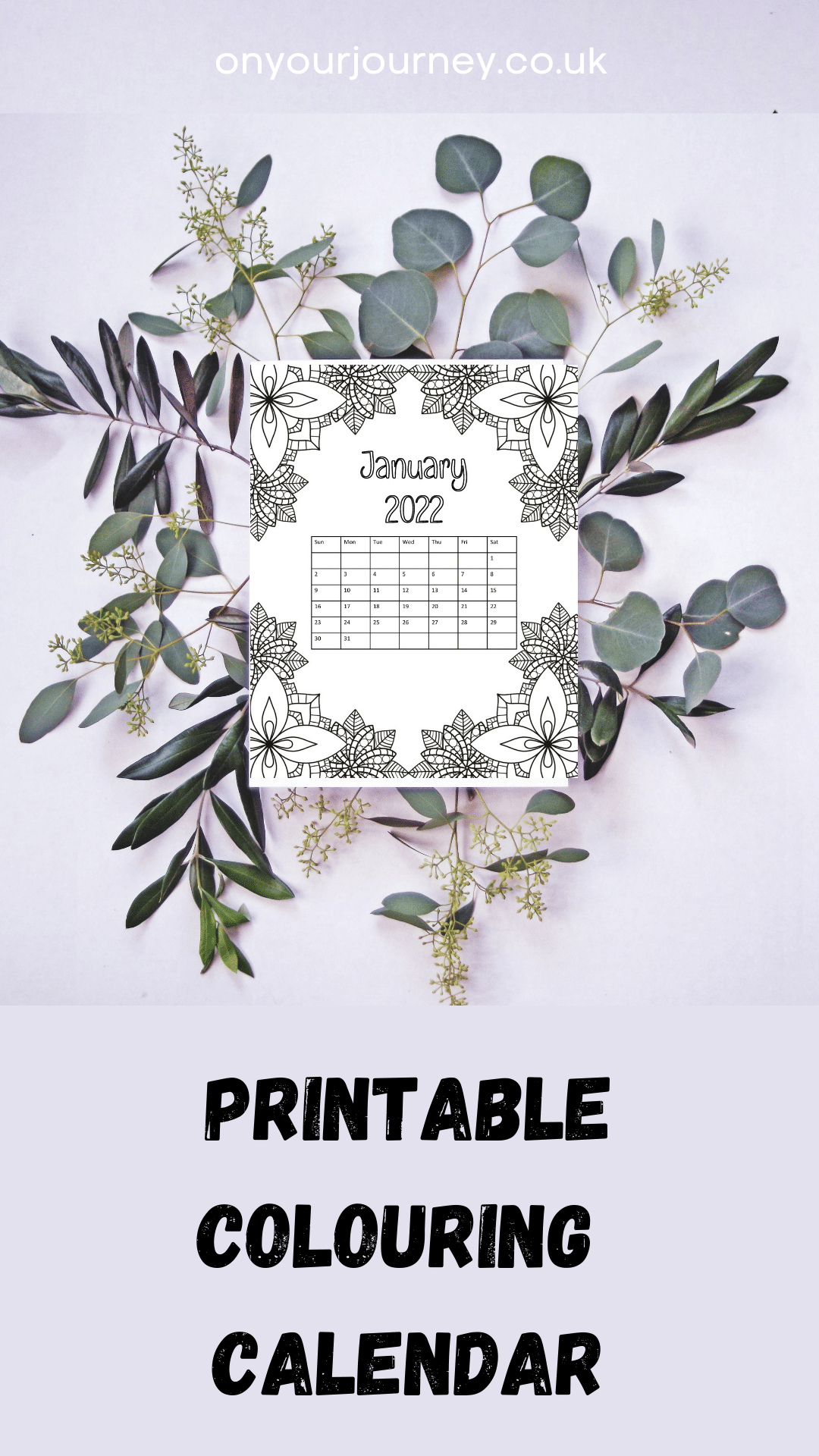 printable mandala colouring month by month calendars for 2022 