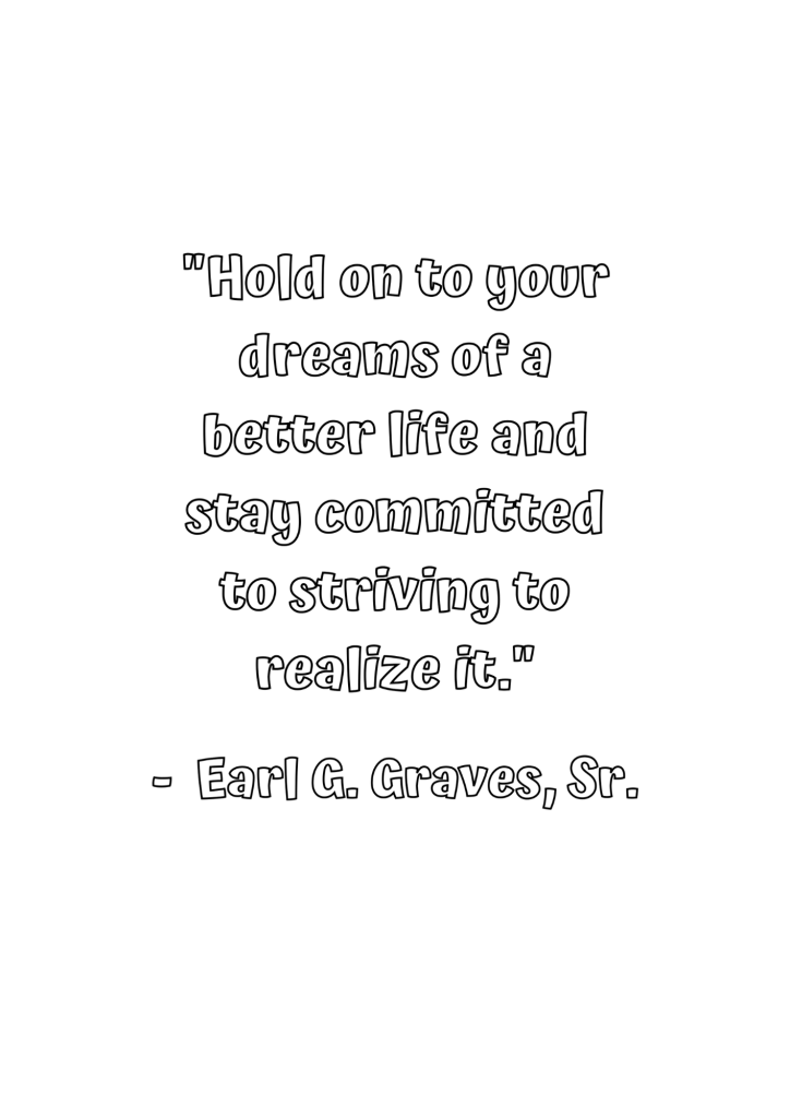 hold on to your dreams black history quote 