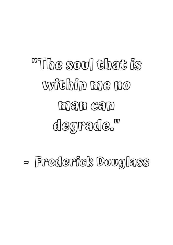 the soul that is within me no man can degrade 