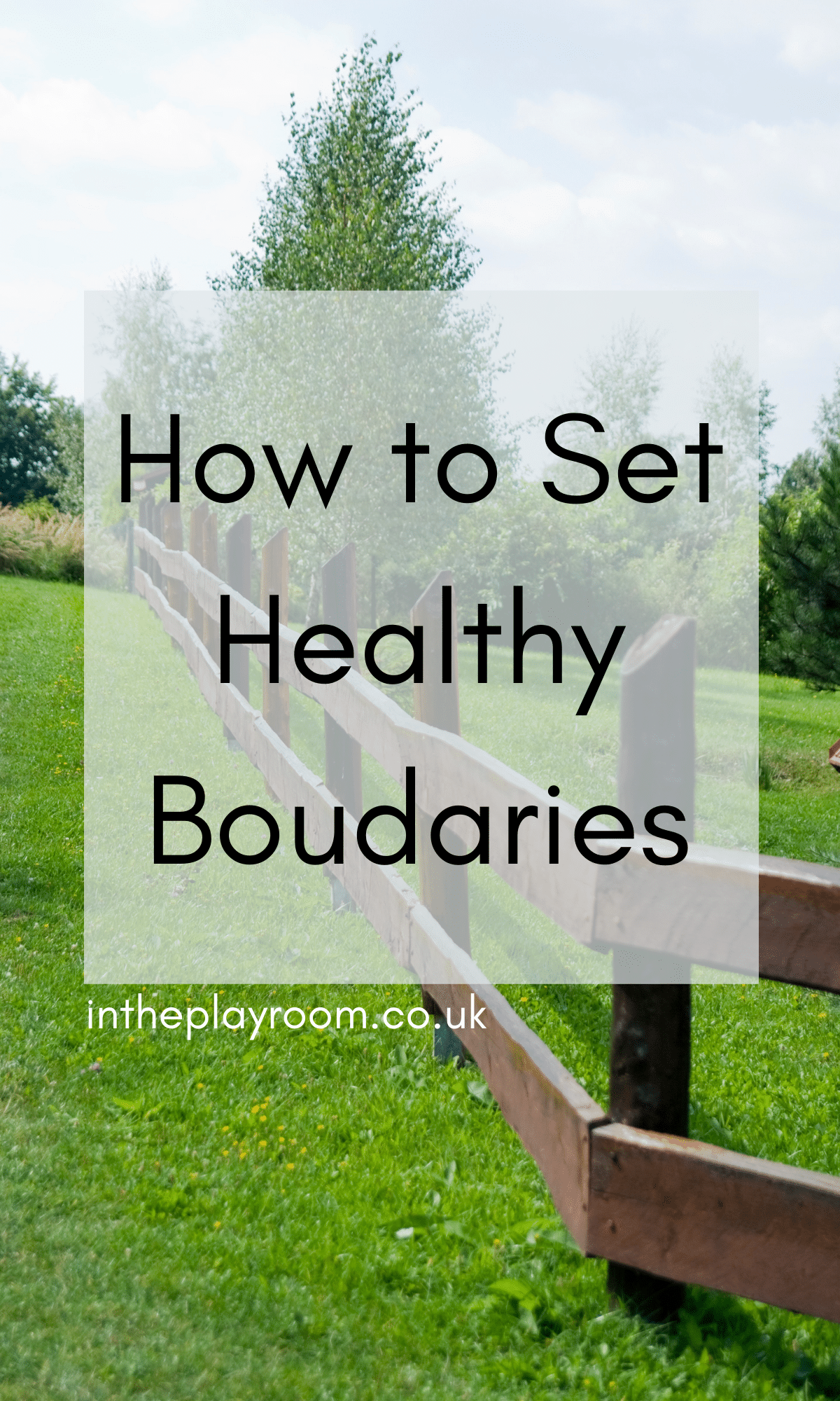 How to set healthy boundaries in relationships, with family, friends and at work