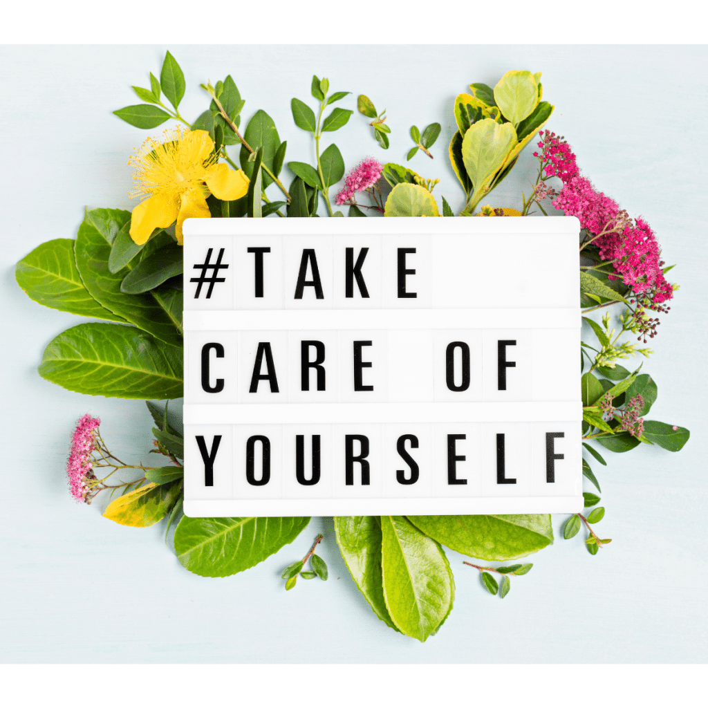 take care of yourself