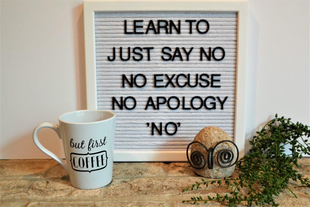 learn to just say no no excuse no apology no