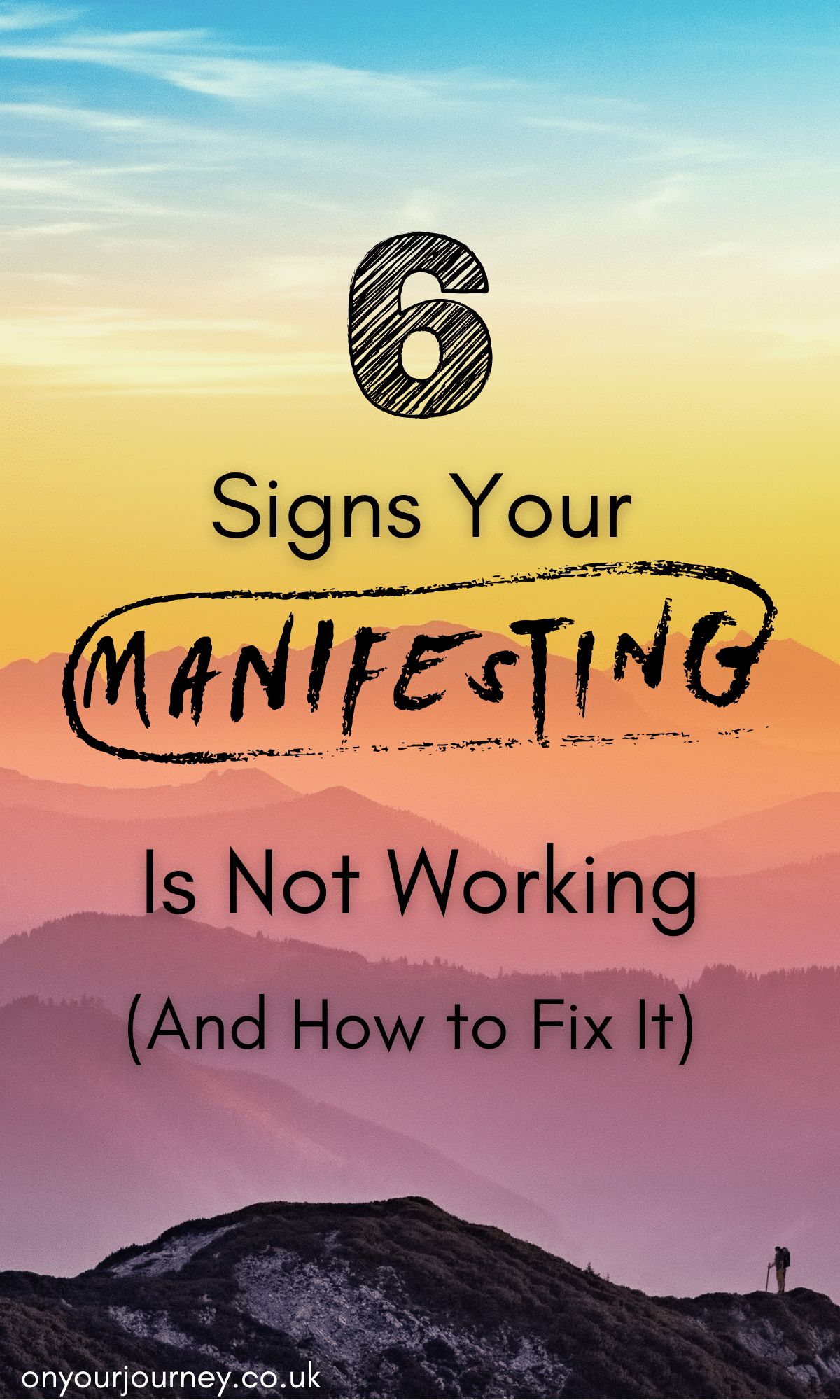 6 reasons manifestation isn't working