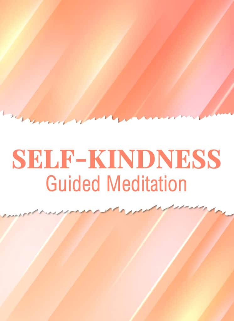 guided meditation for self kindness