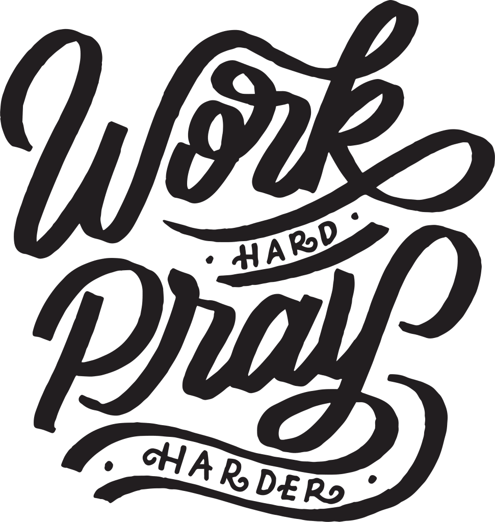 work hard pray harder quote tattoo graphic