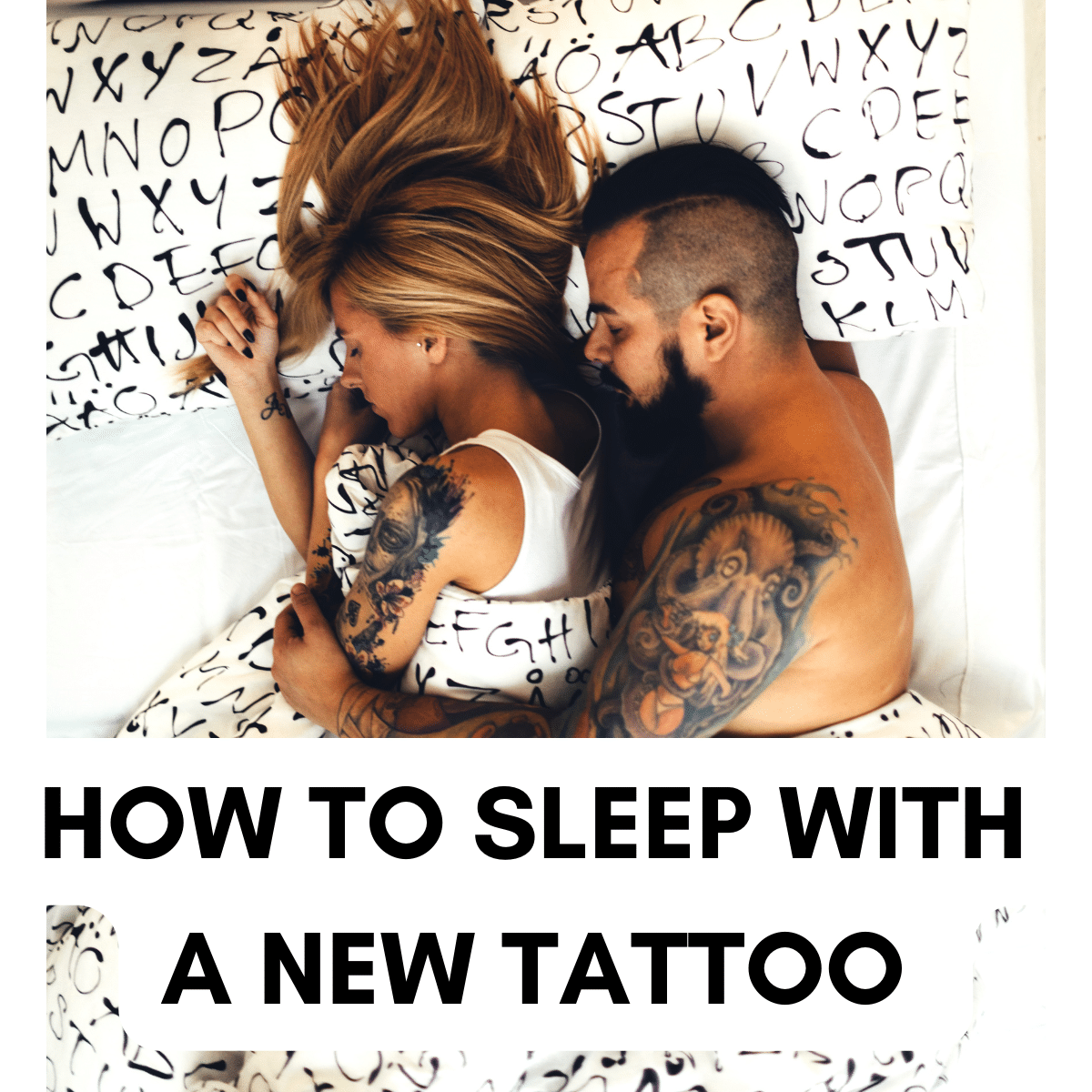 how to sleep with a new tattoo 