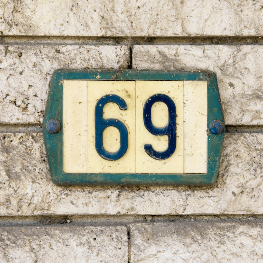 house number 69 meaning