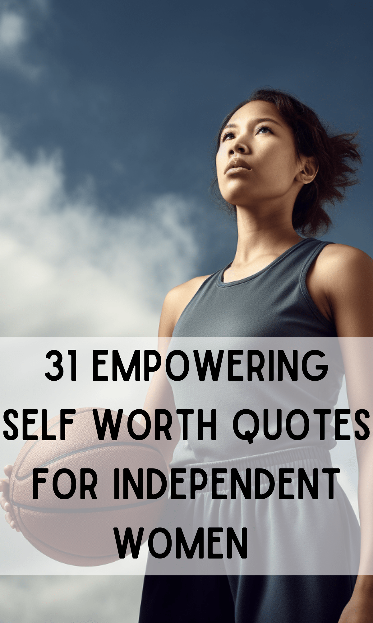 empowering self worth quotes for independent women