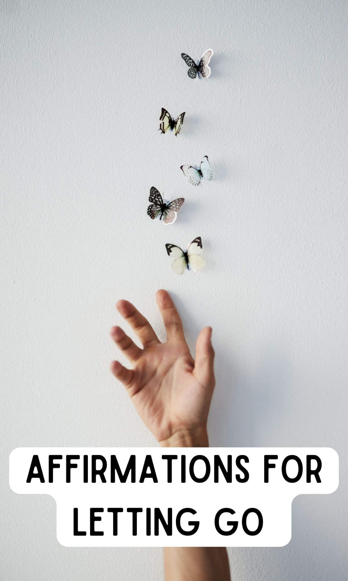 affirmations for letting go 