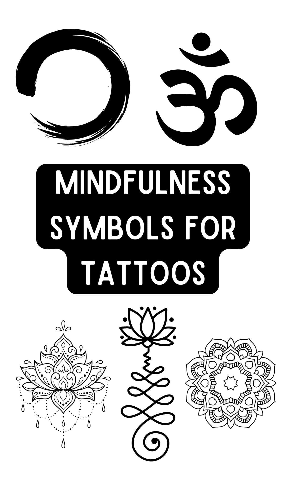 mindfulness symbol tattoos perfect for meditation tattoo with spiritual meaning
