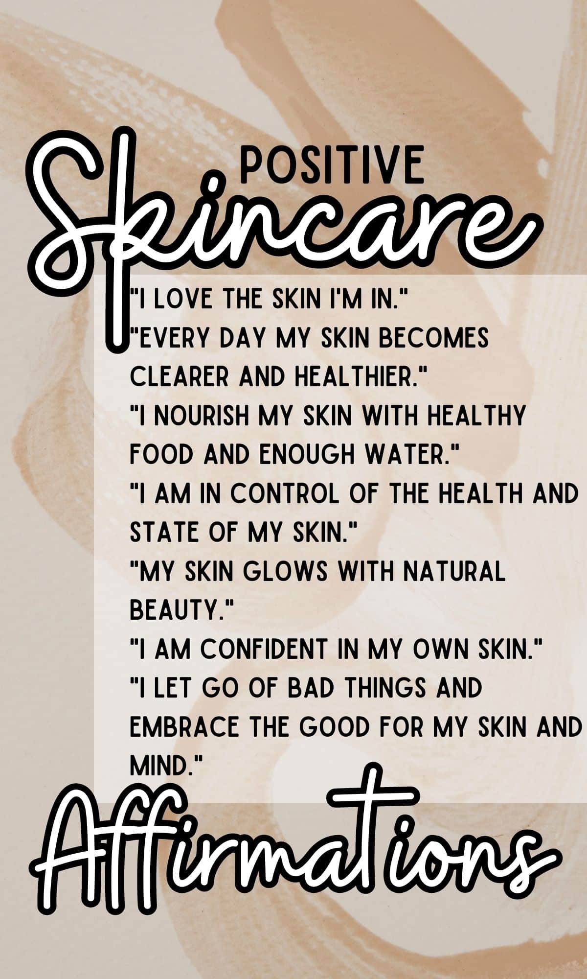 50 positive skincare affirmations