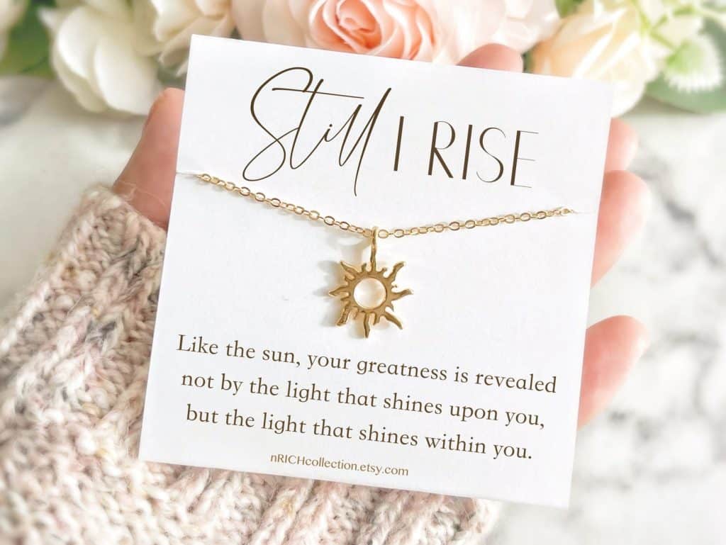 still I rise Maya Angelou inspired necklace