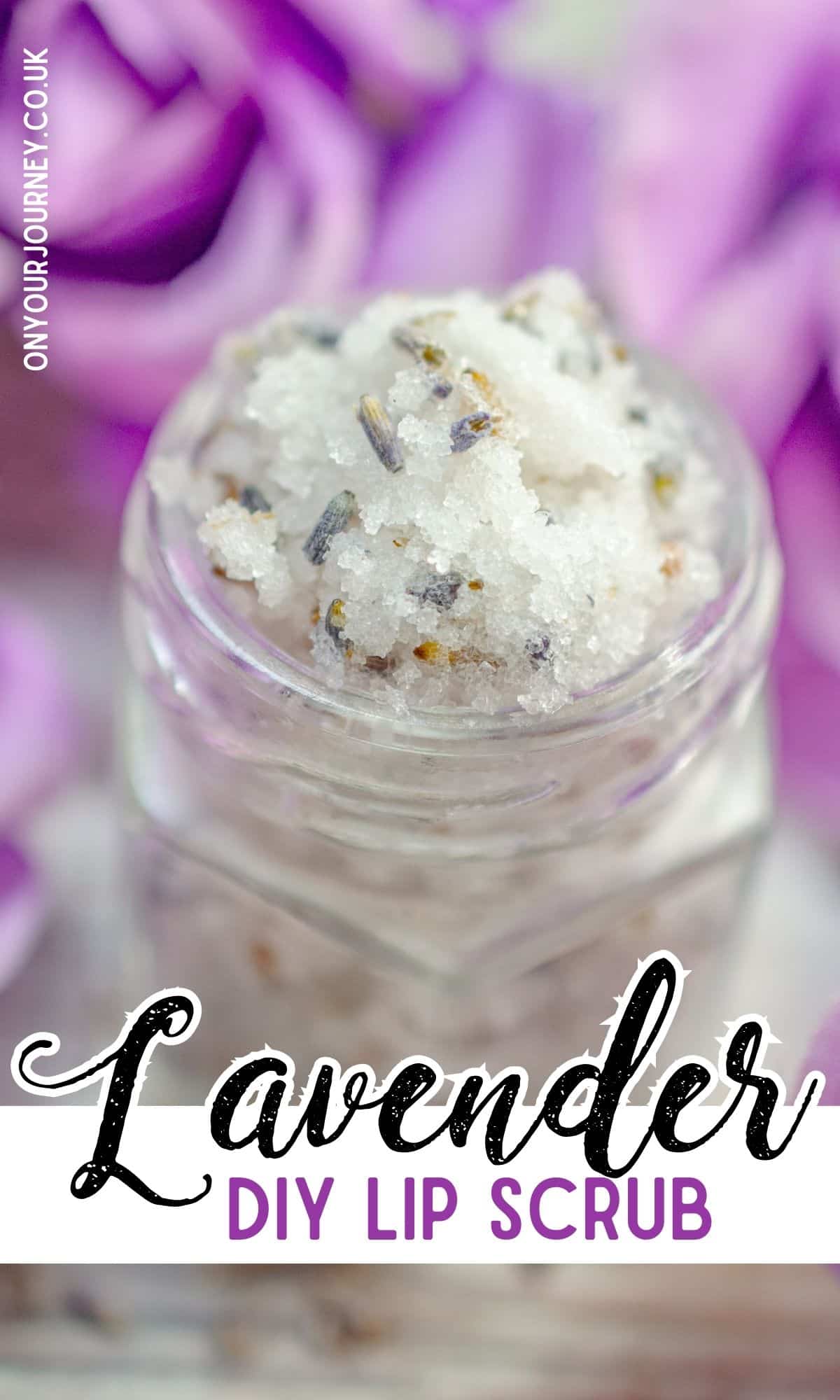 Easy 3 ingredient diy lip scrub recipe with lavender