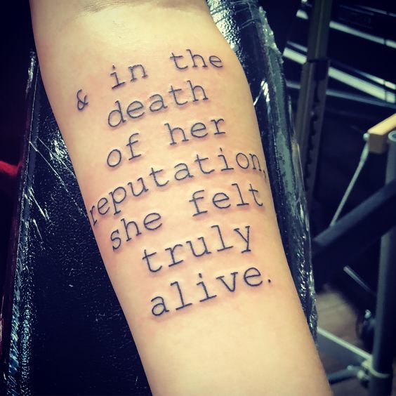 & in the death of her reputation she felt truly alive tattoo Taylor swift 