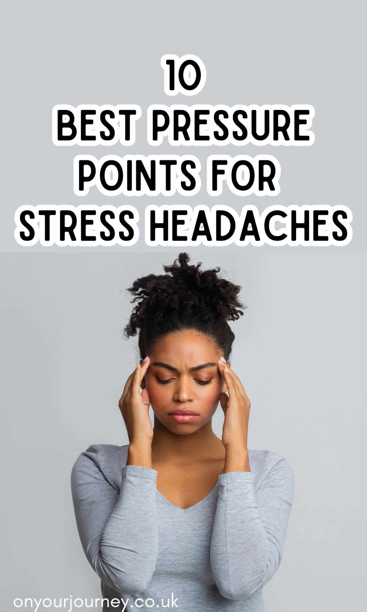 10 best pressure points for stress headaches, acupressure for headaches