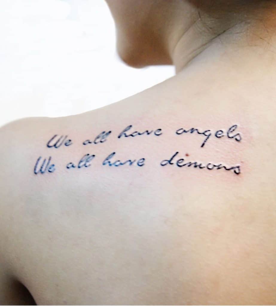 we all have angels we all have demons words tattoo