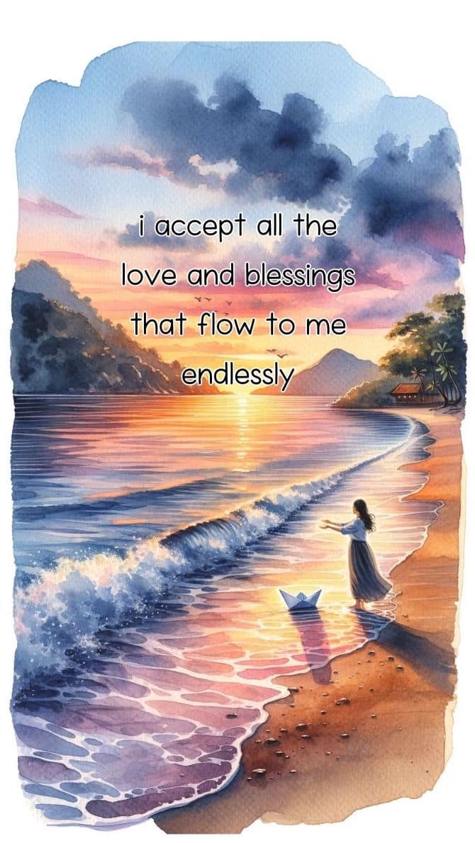 I accept all the love and blessings that flow to me endlessly free printable affirmation card