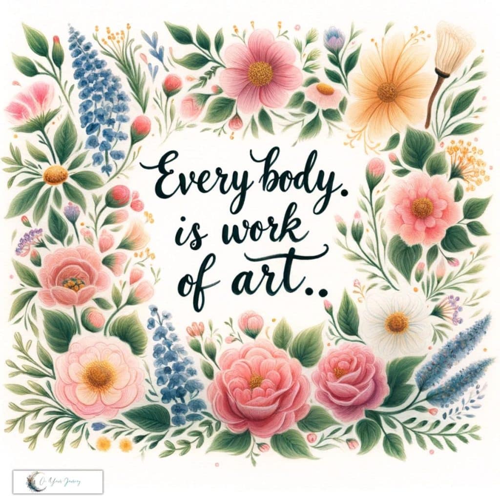 every body is a work of art