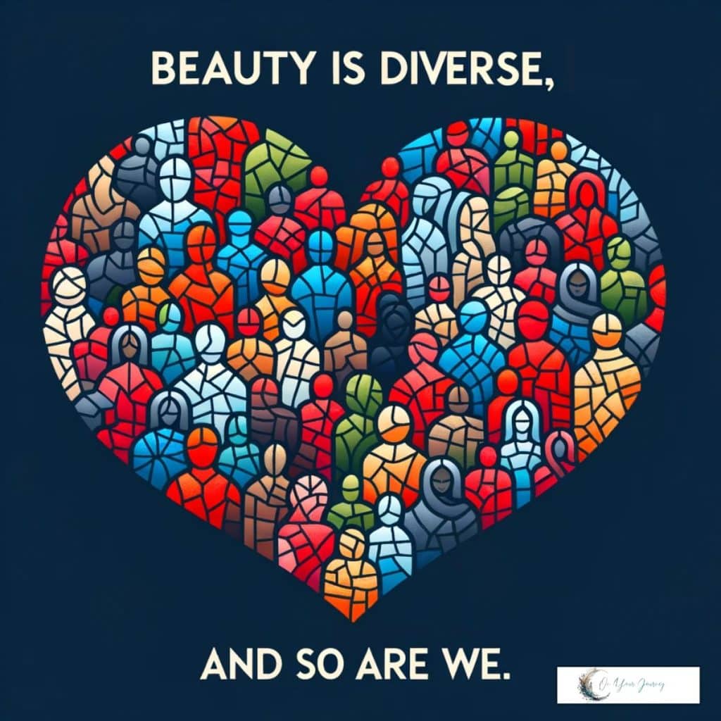 beauty is diverse and so are we