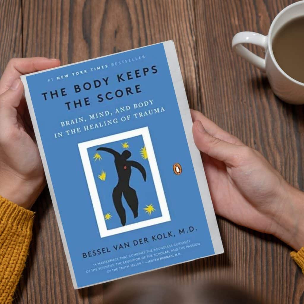 the body keeps the score 