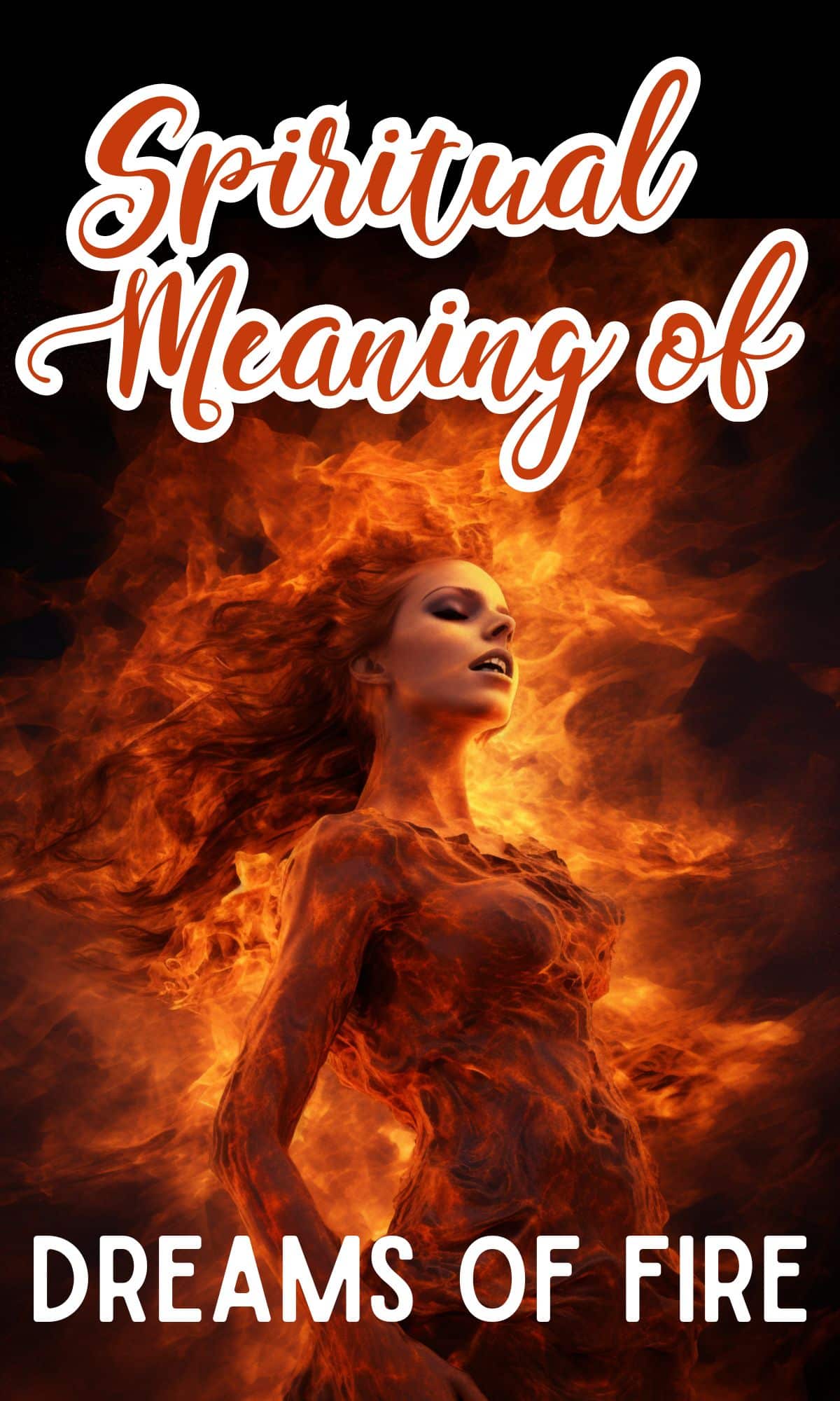 what is the spiritual meaning of dreaming about fire