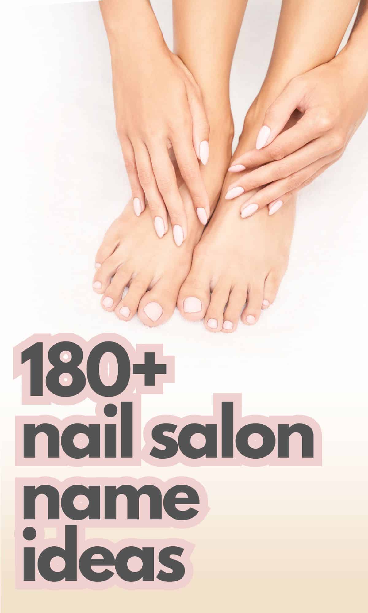 180 nail salon name ideas