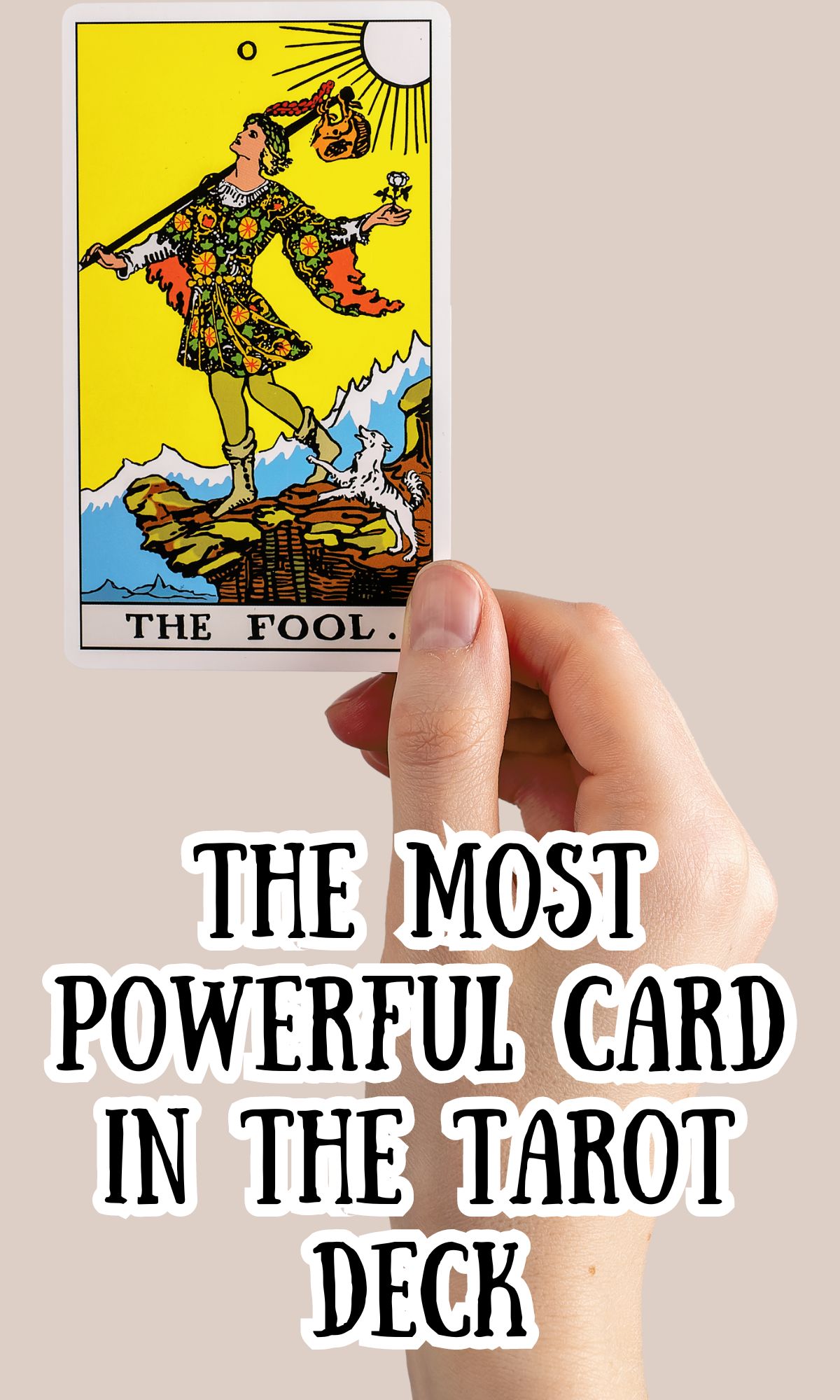 the fool the most powerful card in the tarot deck