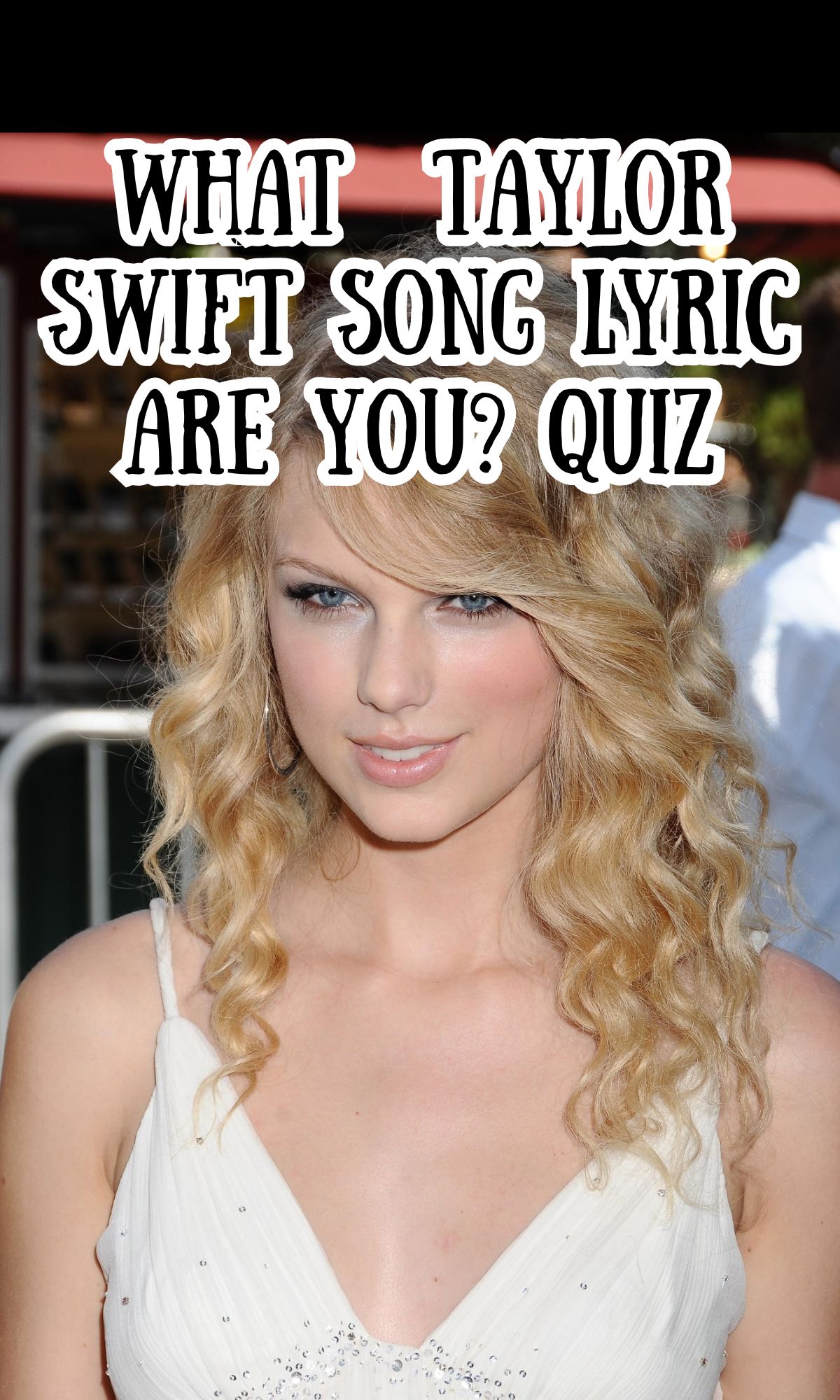 what Taylor swift song lyric are you quiz