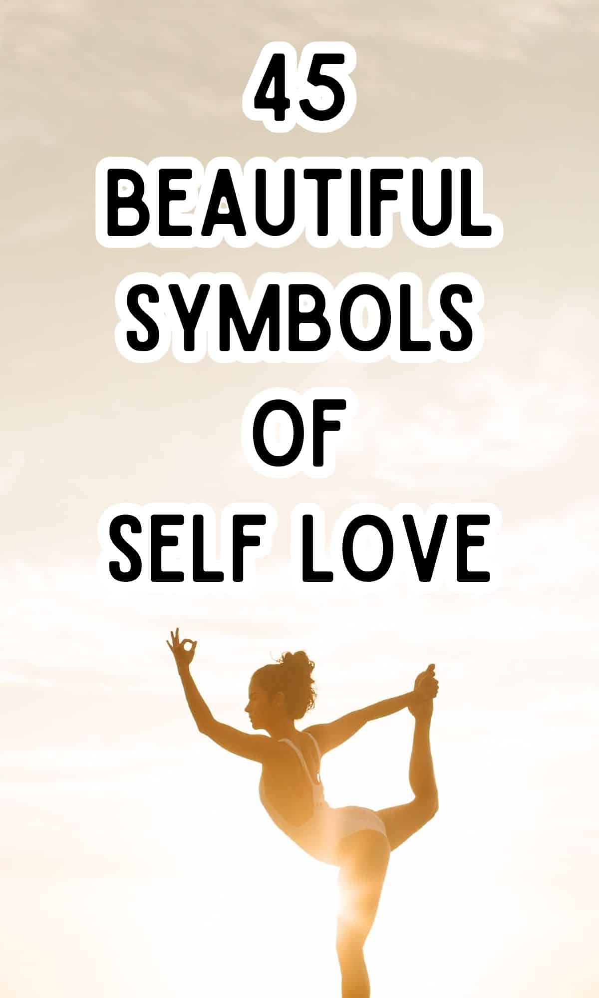 beautiful and inspirational symbols of self love