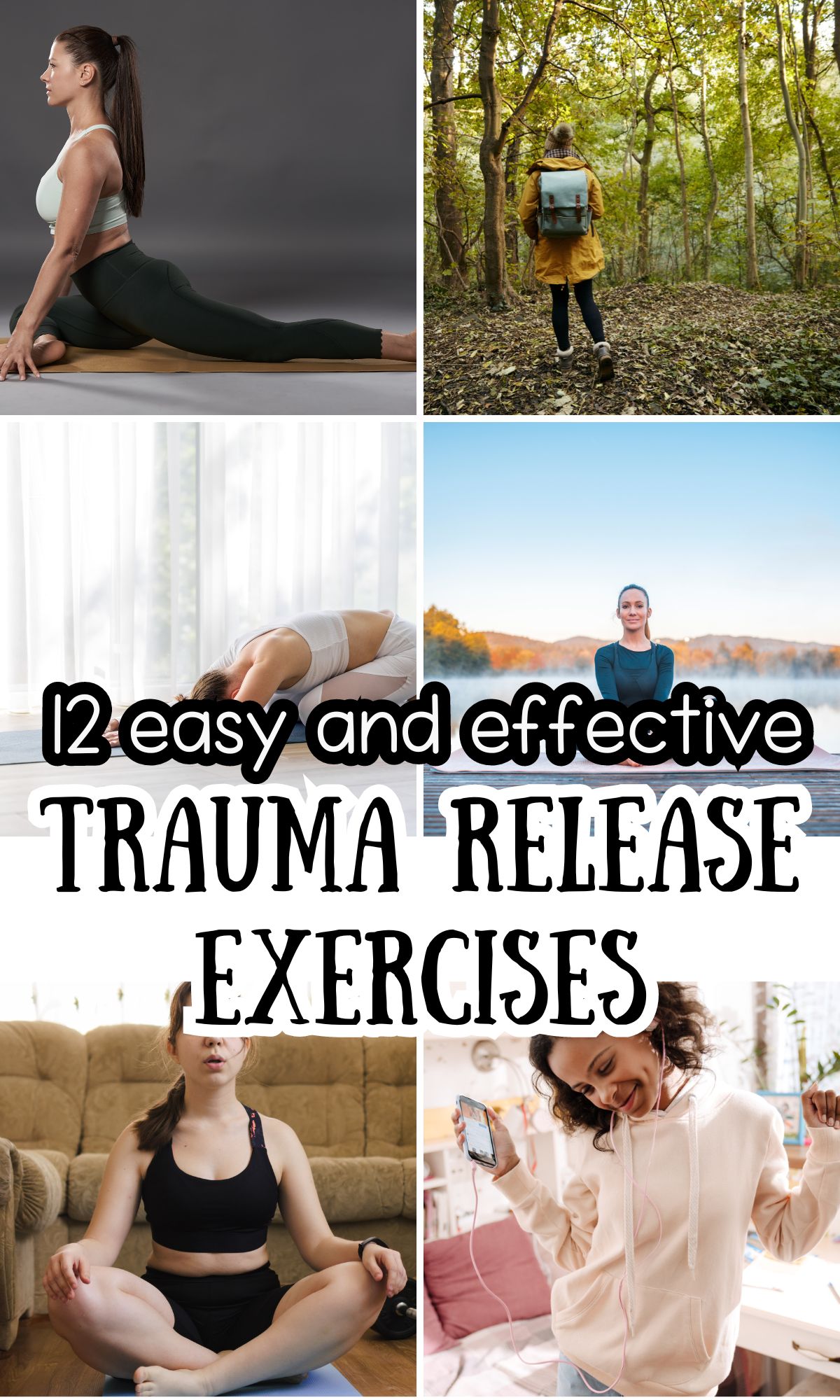 12 trauma release exercises