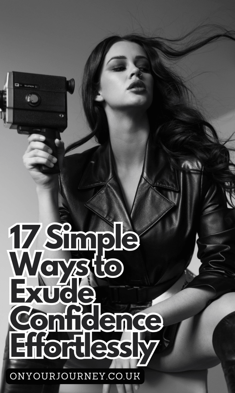 17 Simple Ways to Exude Confidence Effortlessly - On Your Journey