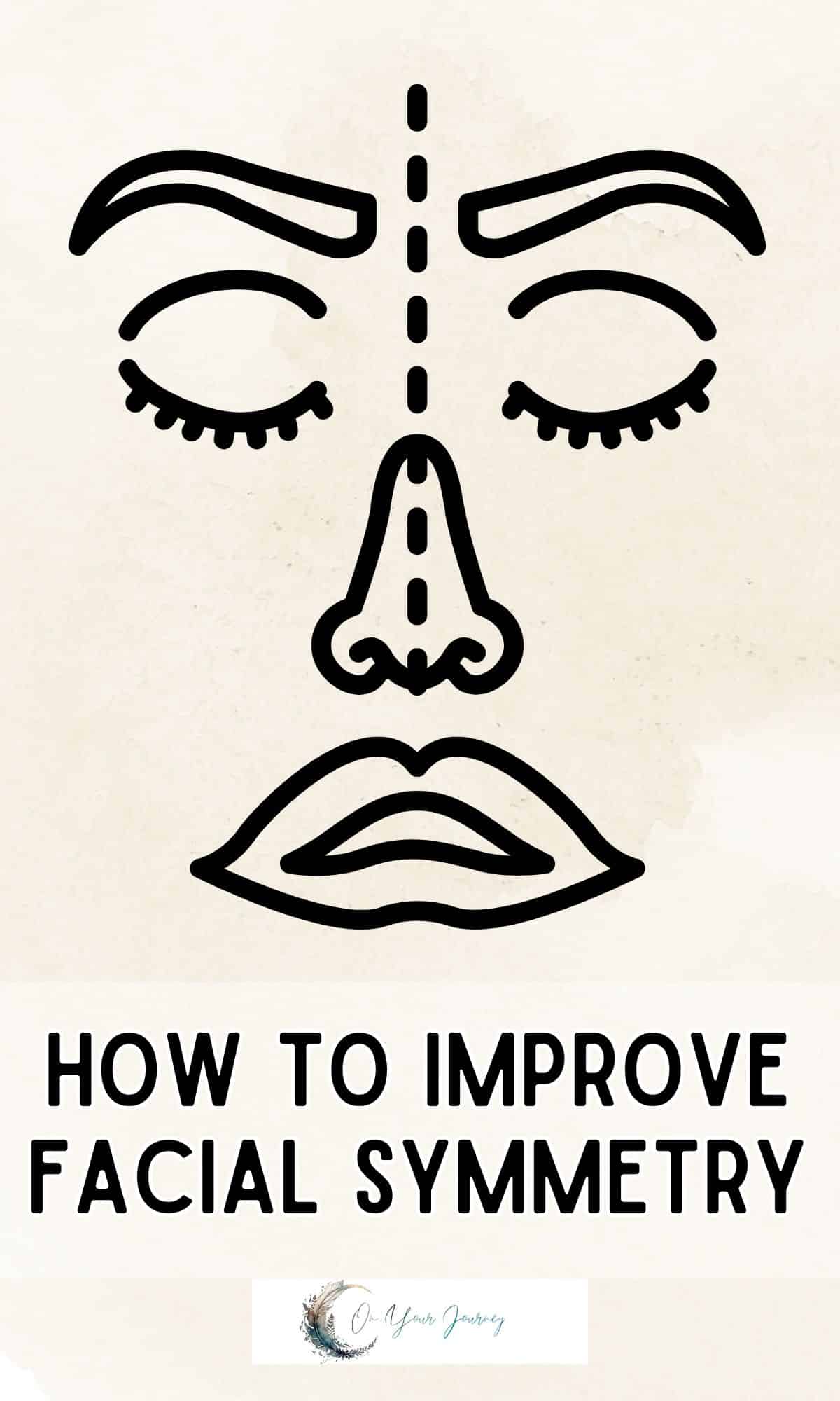 how to improve facial symmetry naturally 