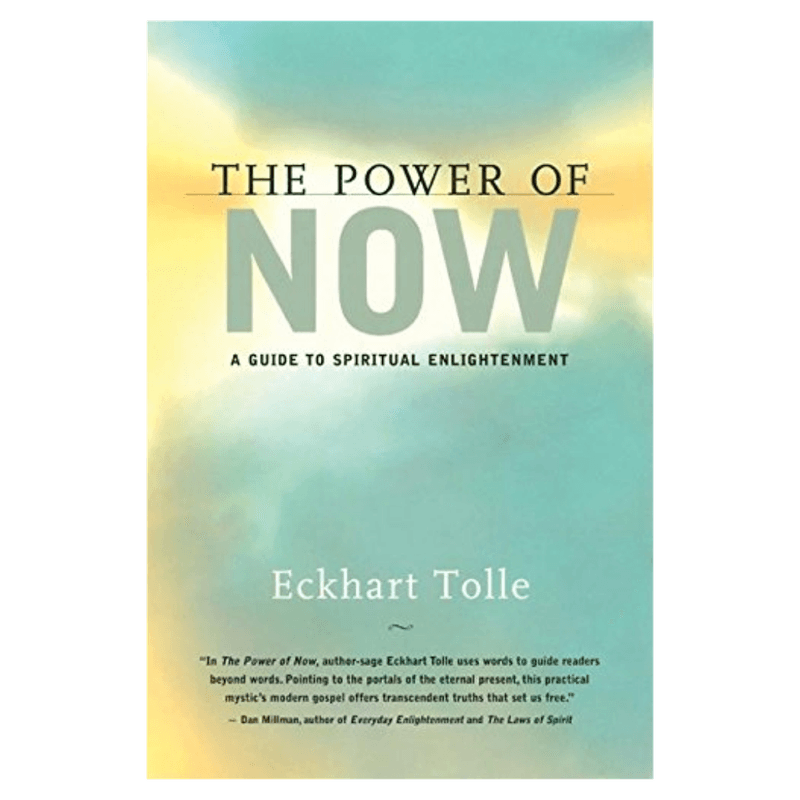 The Power of Now by Eckhart Tolle