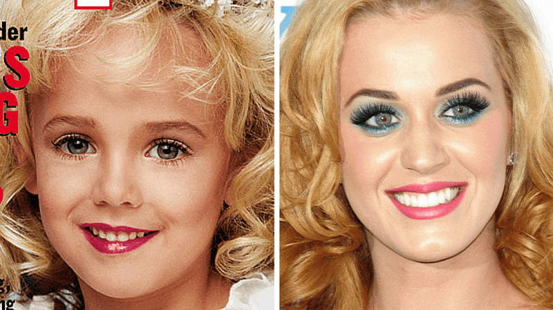 Katy Perry is JonBenet Ramsey