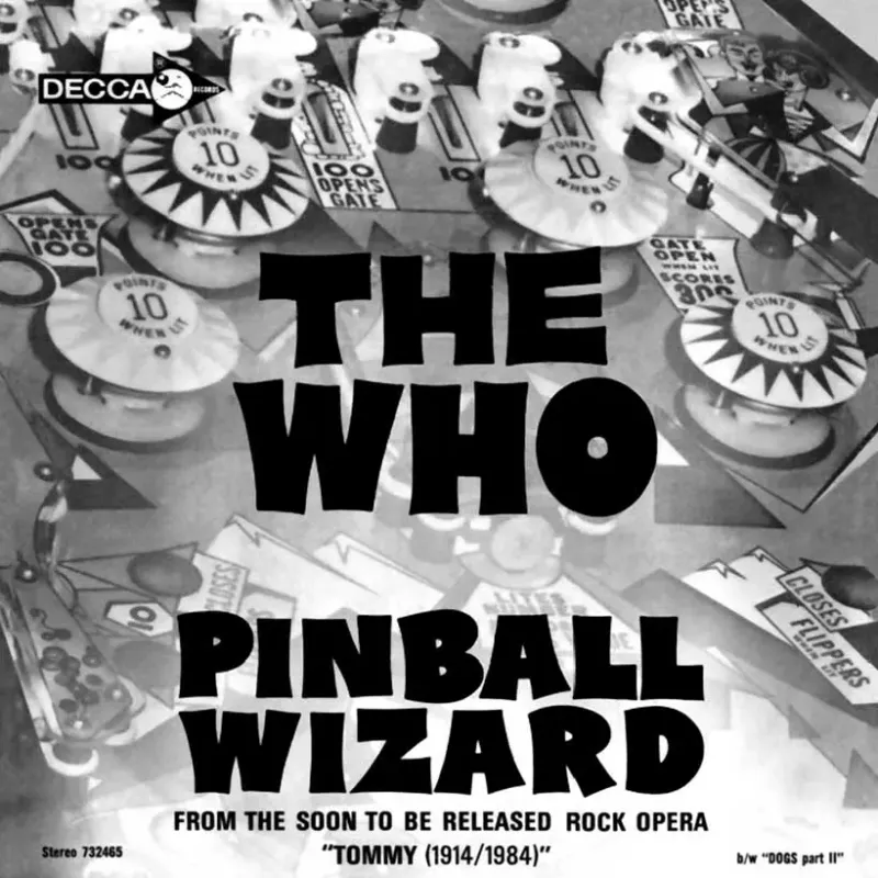 Pinball Wizard by The Who