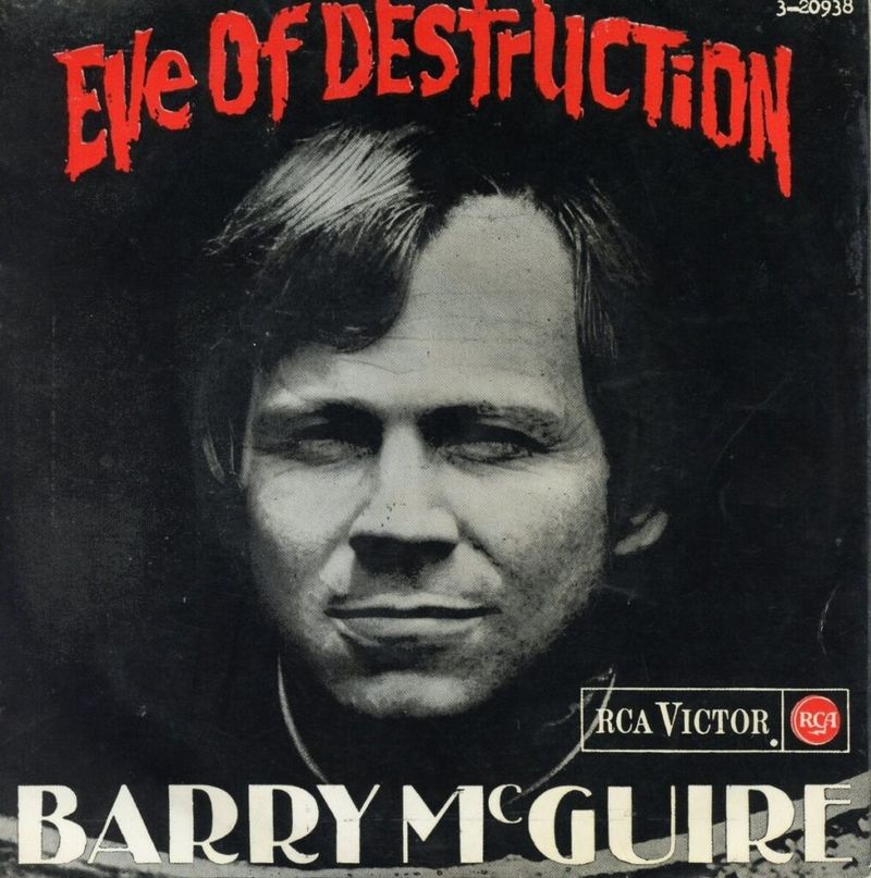 Eve of Destruction - Barry McGuire