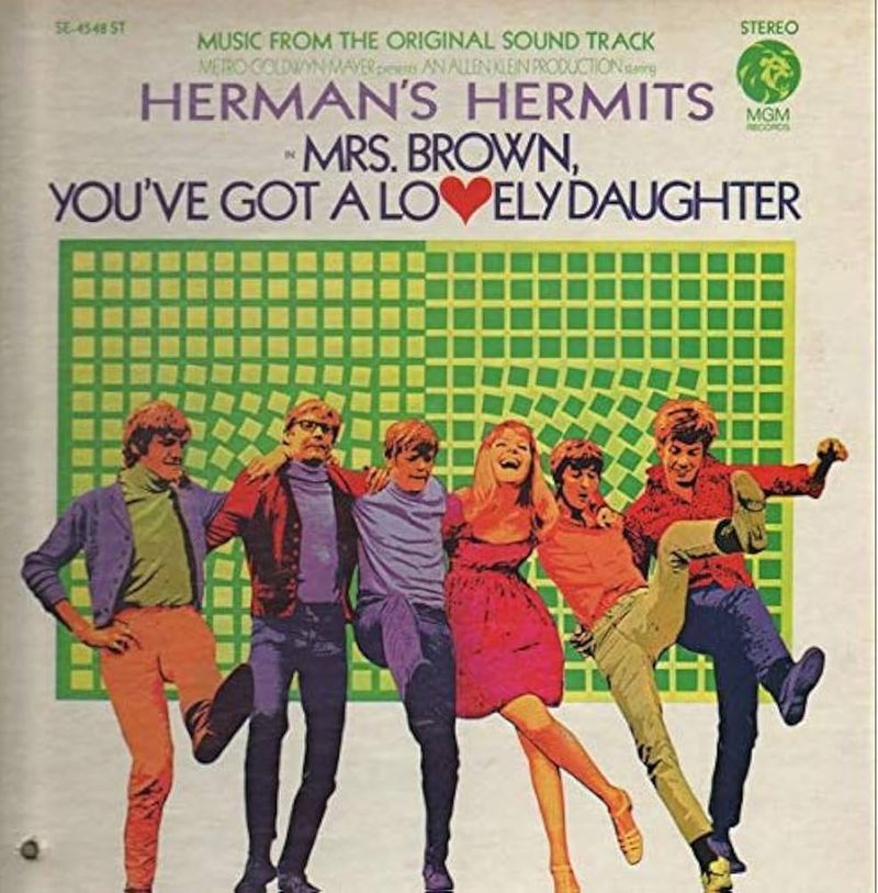 Mrs. Brown, You've Got a Lovely Daughter - Herman's Hermits