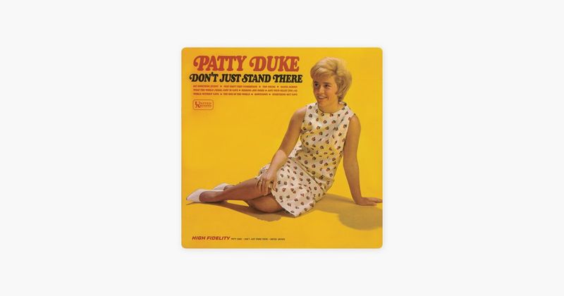 Don't Just Stand There - Patty Duke