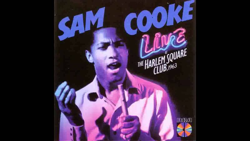 Sam Cooke - Live at the Harlem Square Club, 1963 (1985)
