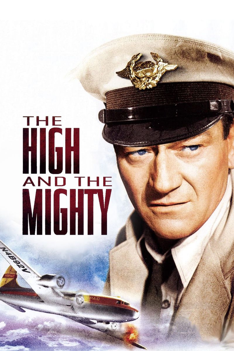 The High and the Mighty (1954)