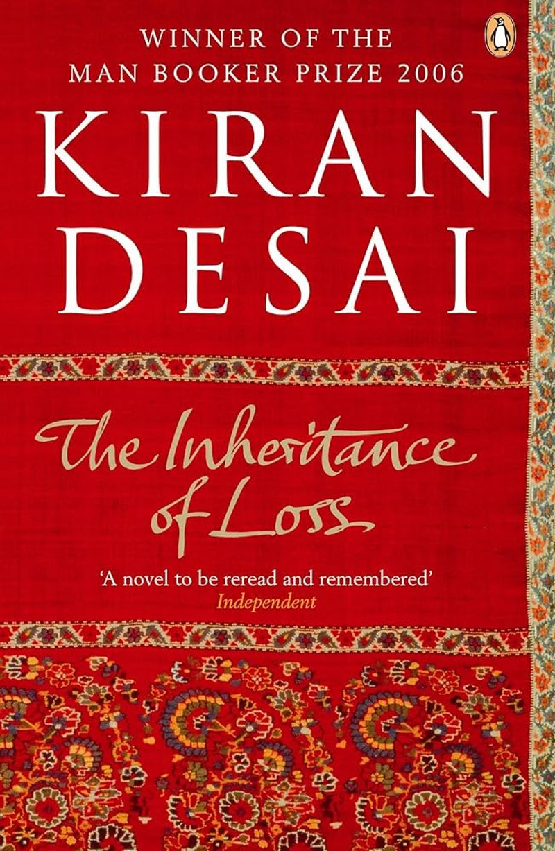 The Inheritance of Loss by Kiran Desai (2006)