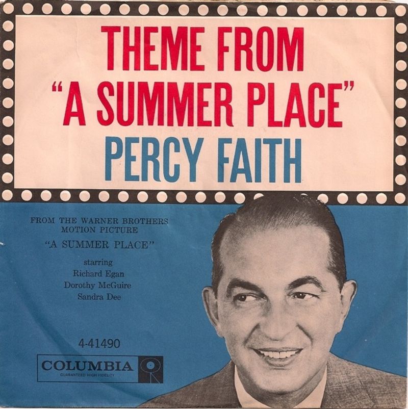 Theme from A Summer Place by Percy Faith and His Orchestra