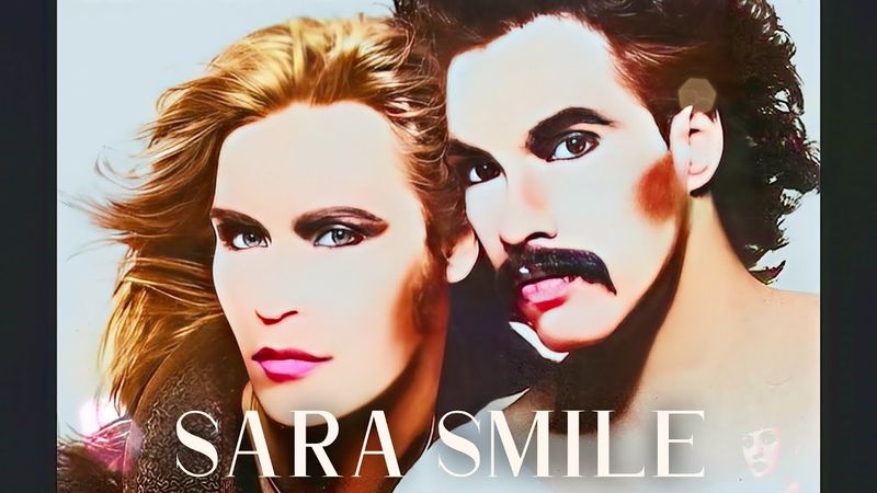 Sara Smile by Daryl Hall and John Oates