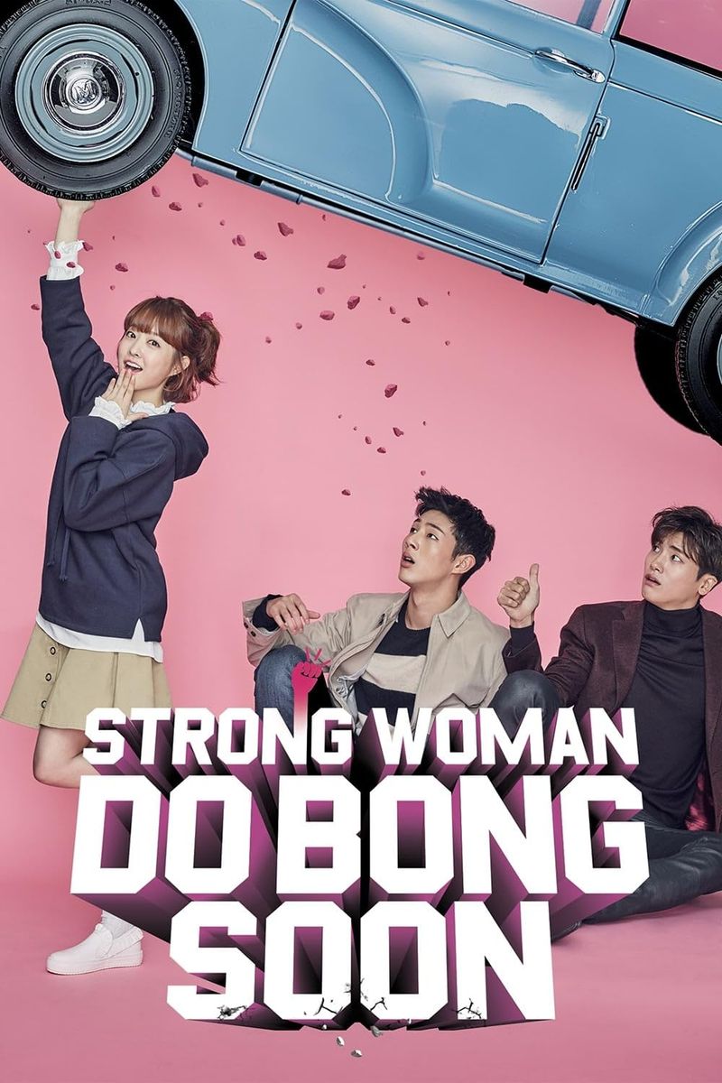 Strong Girl Bong-soon (Strong Woman Do Bong Soon)