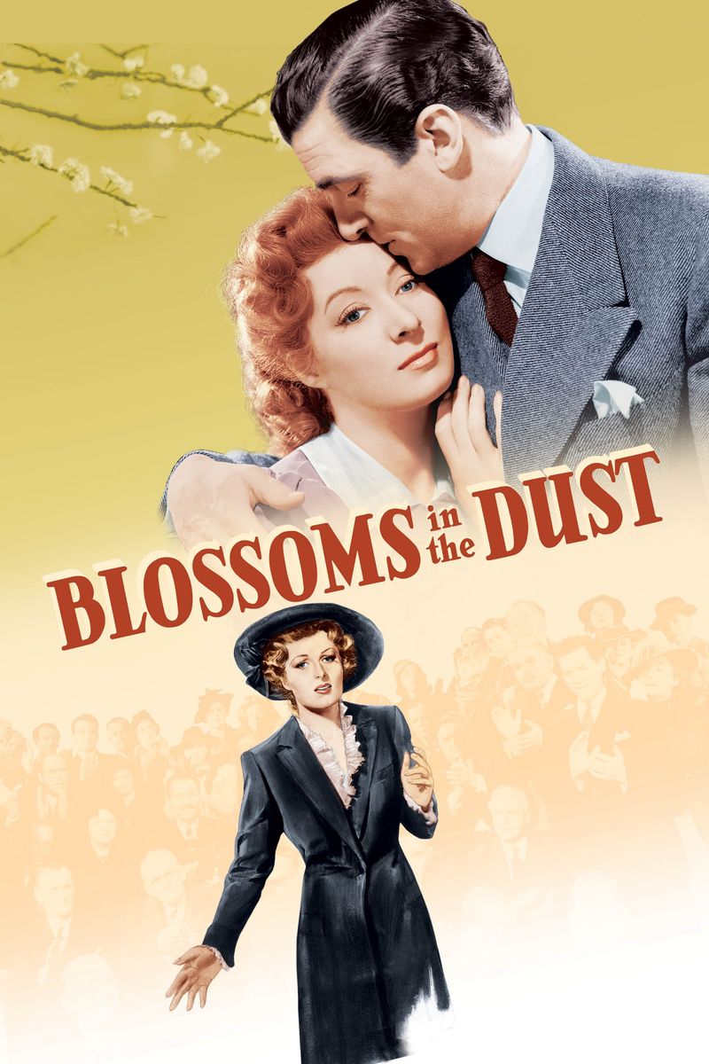Blossoms in the Dust (1941)