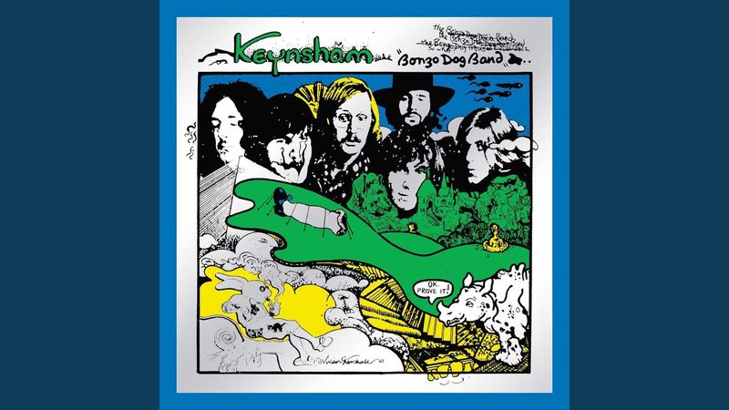 The Bonzo Dog Band - Keynsham