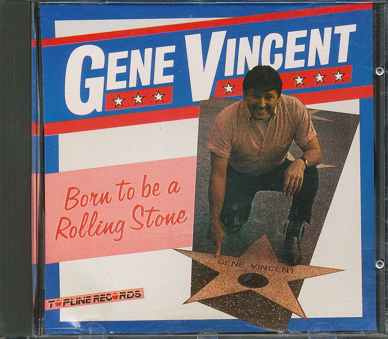 Born to Be a Rolling Stone - Gene Vincent (1967)