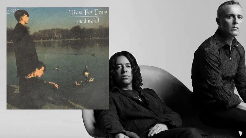 Mad World by Tears for Fears