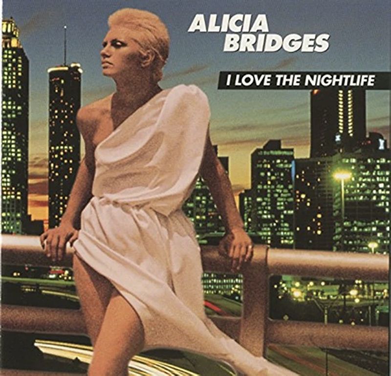 Alicia Bridges – I Love the Nightlife (1978)