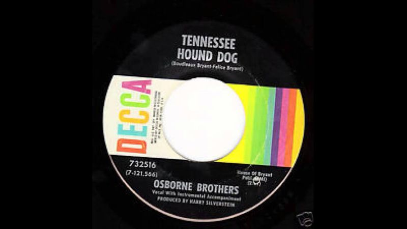 Tennessee Hound Dog - Osborne Brothers